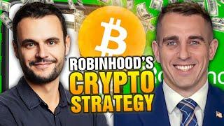 Robinhoods Crypto Strategy Revealed