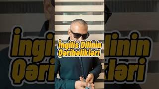 İngilis dilinin qəribəlikləri