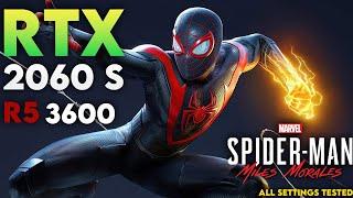 Spider-Man Miles Morales  RTX 2060 Super + Ryzen  5 3600