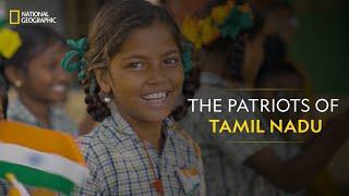 The Patriots of Tamil Nadu  National Geographic