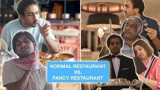 Normal Restaurant Vs. Fancy Restaurant ⎜Super Sindhi