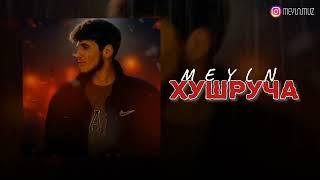 meyln khushrucha official audio