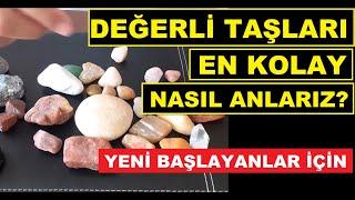 Değerli Taşlar Nasıl Anlaşılır  Yeni Başlayanlar İçin Başlangıç Videosu