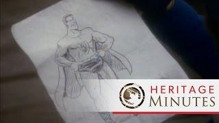 Heritage Minutes Superman