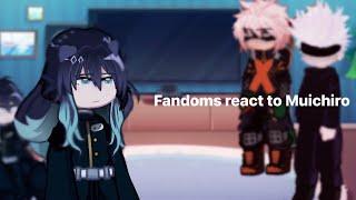 Fandoms react to Muichiro  Part 15  read desc.