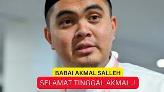 BABAI AKMAL SALLEH Selamat tinggal…