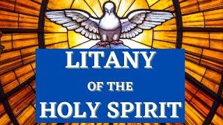 Litany of the Holy Spirit
