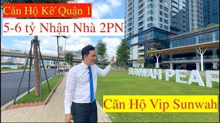 Sunwah Pearl Căn Hộ Cao Cấp Trung Tâm Sài Gòn 5-6 Tỷ Nhận Nhà 2PN So Giá Vinhomes Grand Park