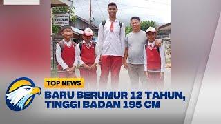 Viral Anak SD Memiliki Tinggi Hampir 2 Meter