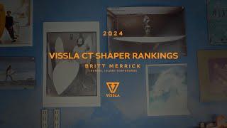 Britt Merrick   ’24 Vissla Shaper Rankings