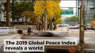 2019 Global Peace Index key findings in 60 seconds