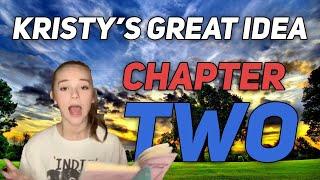 Kristys Great Idea - Chapter 2 The Baby-Sitters Club  Sophie Grace