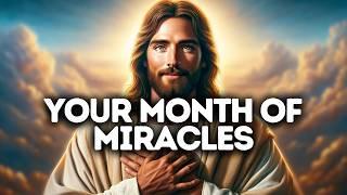 This Is Your Month of Miracles  God Says  God Message Today  Gods Message Now  God Message