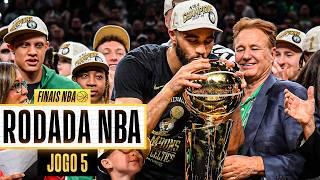 CELTICS GANHAM 18° TÍTULO E SE ISOLAM COMO OS MAIORES CAMPEÕES DA HISTÓRIA - Rodada NBA 1706