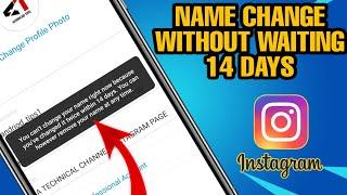 How To Change Name On Instagram Without Waiting For 14 Days Problem Solved