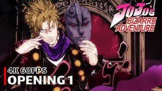 JoJos Bizarre Adventure - Opening 1 4K 60FPS  Creditless  CC