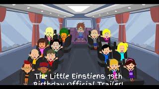 SMN Movie The Little Einsteins 19th Birthday Official Trailer