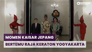Kaisar Jepang Kunjungi Raja Keraton Yogyakarta dan Berkeliling di Istana