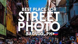 Best Place for Street Photography in the Philippines Baguio