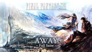 FINAL FANTASY XVI - Away Full Suite All Versions + Subs4K