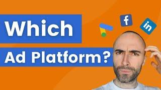 Google Ads Vs Facebook Ads Vs LinkedIn Ads Which Ad Platform Is Best?