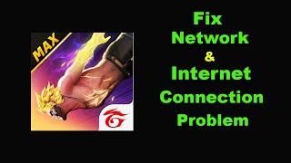 Fix Free Fire MAX App Network & No Internet Connection Error Problem in Android Smartphone