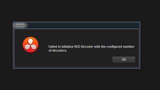 Failed to initialize RED Decoder with the configured number of decoders. Davinci Resolve