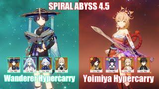 C0 Wanderer Hypercarry & C0 Yoimiya Hypercarry  Spiral Abyss 4.5  Genshin Impact