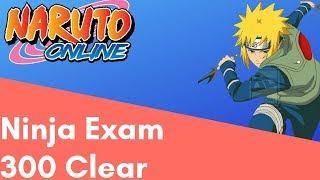 Finally Clear Ninja Exam 300 With Fire Main  Naruto Online