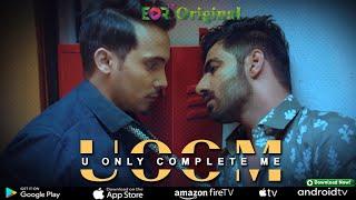 U Only Complete Me-Must Watch Web Series  Indian Romantic Love Story  EORTV Media
