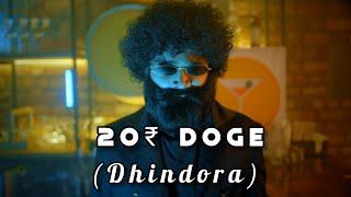 DHINDORA  20₹ DOGE TOH EK RAAZ KI BAAT BATAUNGA  Dhindora Episode-5
