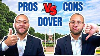 Living In Dover Delaware The Pros Vs Cons