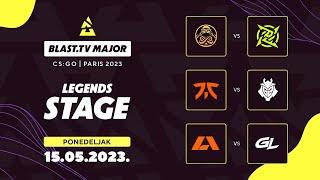 BLAST PARIS MAJOR 2023 - LEGENDS DAN 3 - NiP vs ENCE  G2 Esports vs fnatic  Apeks vs GamerLegion