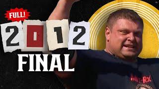 *FULL* 2012 Worlds Strongest Man  FINAL