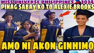 SA TO TOO LANG Alexie Brooks Tapos na Ang Pag Hirap ko Miss Universe Philippines 2024