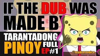 SUPONJIBOBU ANIME EP #1 BUBBLE BASS ARC - TAGALOG PARODY DUB BY @maikeruvoice