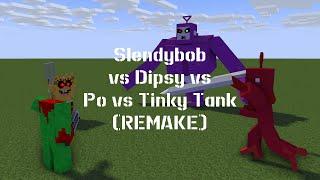 Slendybob vs Dipsy vs Po vs Tinky Tank REMAKE