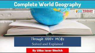 Complete World Geography Through 1000 MCQs