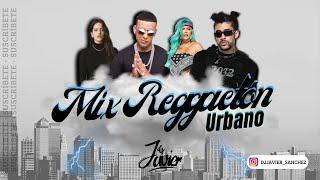 Mix Reggaetón Urbano - Dj Javier
