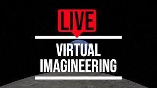 LIVE - VR Dark Ride Imagineering