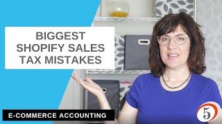 The biggest US sales tax mistakes new Shopify sellers make
