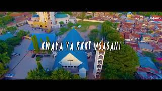 NAKUSHUKURU MUNGU - UKOMBOZI KKKT MSASANI