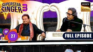 Superstar Singer S3  Ghazal Night  Ep 27  Full Episode  15 Jun 2024