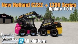 New Holland C232 + L200 Series  FS22 UPDATE Aug 6 24