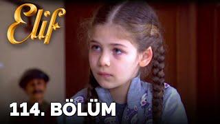 Elif - 114. Bölüm HD