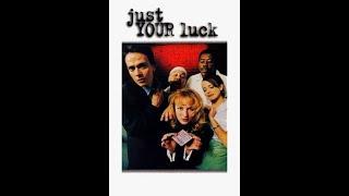 Movie Just Your Luck