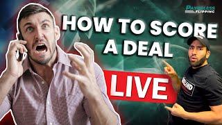 How We Score a Deal with Live Seller Calls in Real Estate Wholesaling