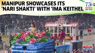 Manipurs Nari Shakti Shines 500-Year-Old Ima Keithel  Republic Day 2024  Latest Updates