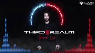 THIRD REALM - Eternal Lover FULL SONG  darkTunes Music Group