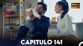 Amor Eterno Capítulo 141 Doblado en Espanol